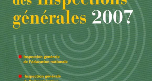 Rapport annuel des inspections générales 2007 