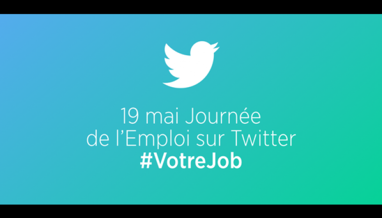 #VotreJob : Twitter organise le 19 mai 2016 sa deuxième journée européenne de l'emploi