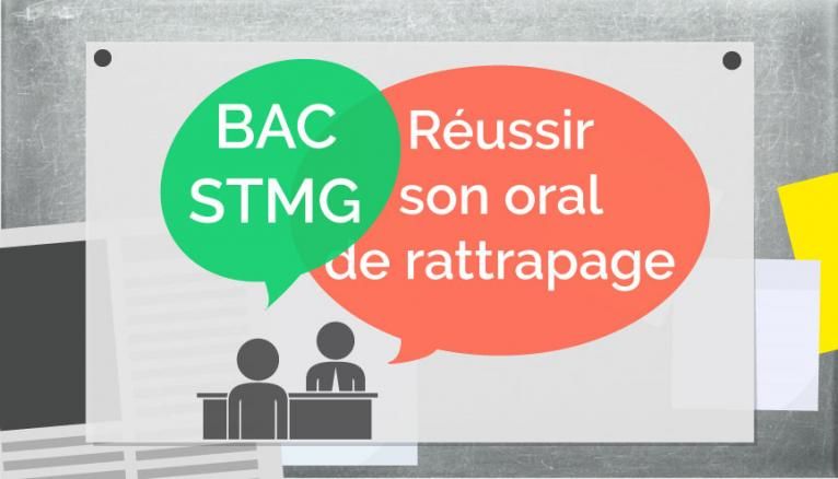 Bac STMG - Oral de rattrapage