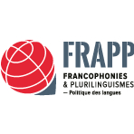 Ecole universitaire de recherche FRAPP : Francophonies, Plurilinguisme et Politique des langues (Francophonie, Plurilinguisme, Interdisciplinarité)